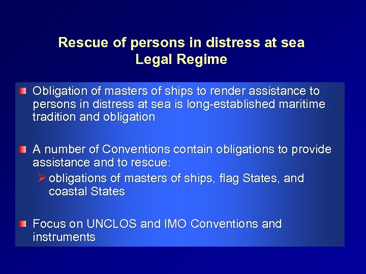 Rescue of persons in distress at sea Legal Regime Obligation of masters of ships