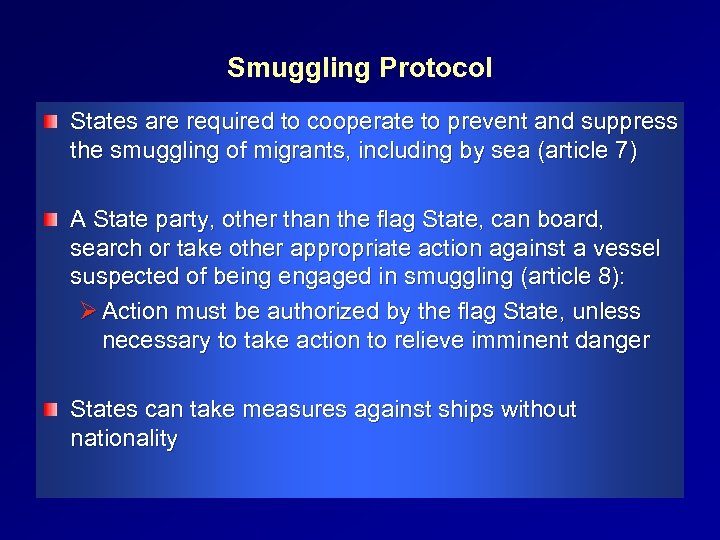 Smuggling Protocol States are required to cooperate to prevent and suppress the smuggling of