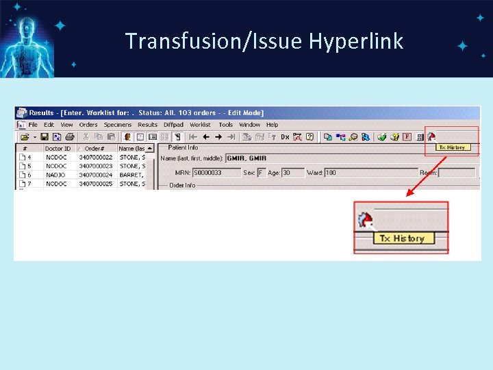 Transfusion/Issue Hyperlink 
