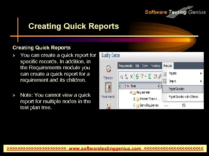 Creating Quick Reports Ø You can create a quick report for specific records. In