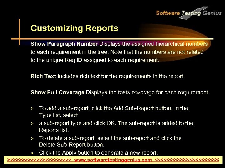 Customizing Reports Show Paragraph Number Displays the assigned hierarchical numbers to each requirement in