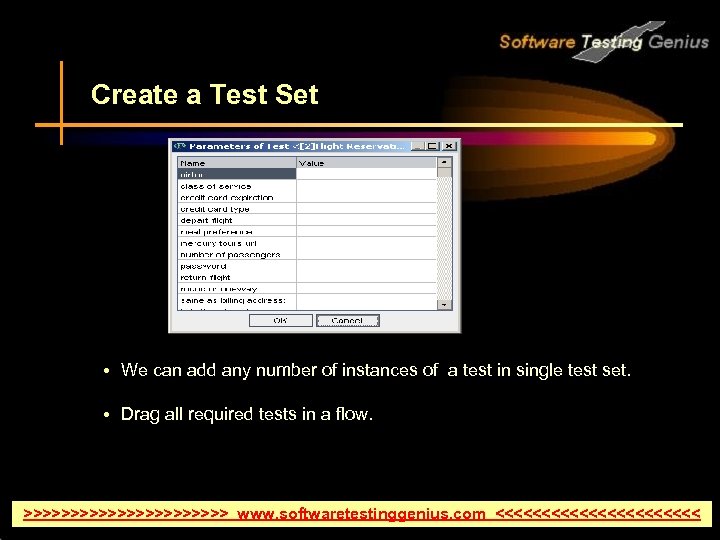 Create a Test Set • We can add any number of instances of a
