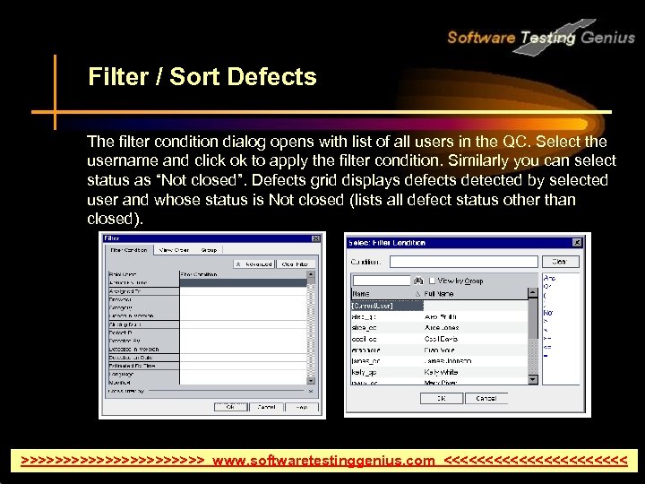 Filter / Sort Defects The filter condition dialog opens with list of all users
