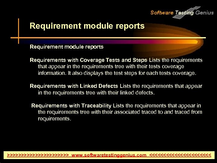 Requirement module reports Requirements with Coverage Tests and Steps Lists the requirements that appear