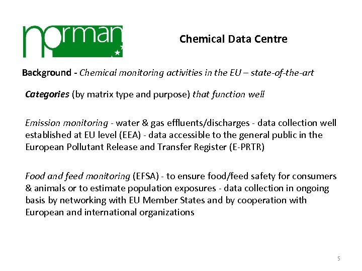 Chemical Data Centre Background - Chemical monitoring activities in the EU – state-of-the-art Categories