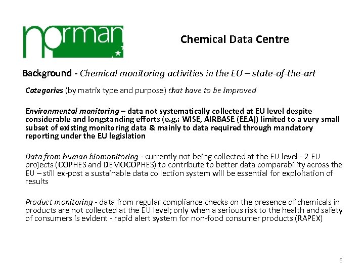 Chemical Data Centre Background - Chemical monitoring activities in the EU – state-of-the-art Categories