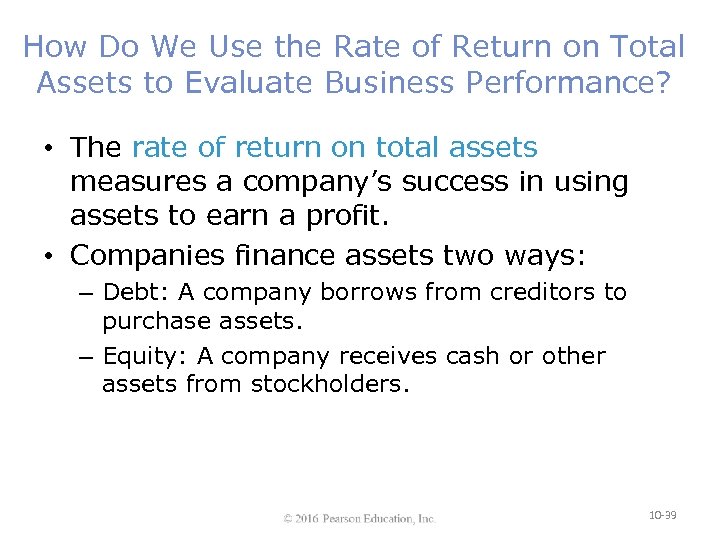How Do We Use the Rate of Return on Total Assets to Evaluate Business