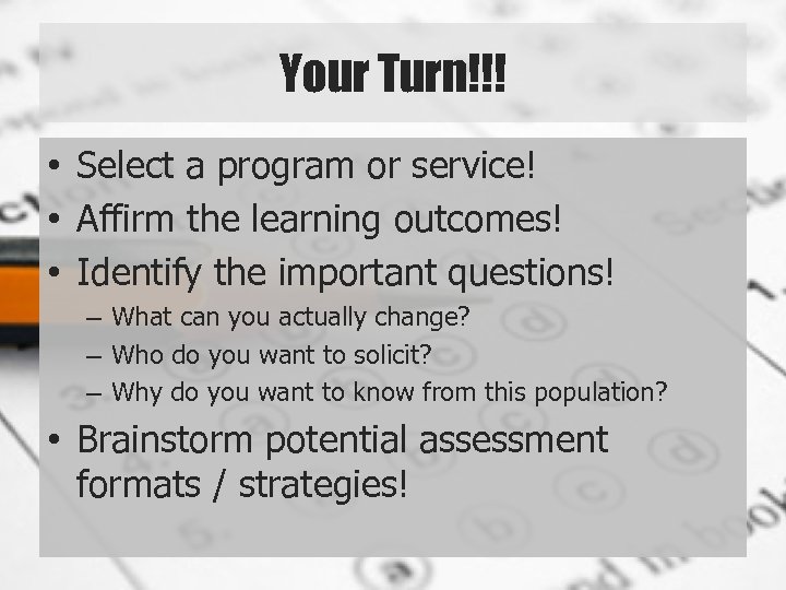 Your Turn!!! • Select a program or service! • Affirm the learning outcomes! •