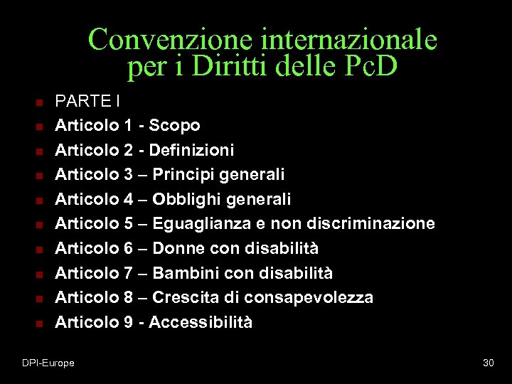 Convenzione internazionale per i Diritti delle Pc. D n n n n n PARTE