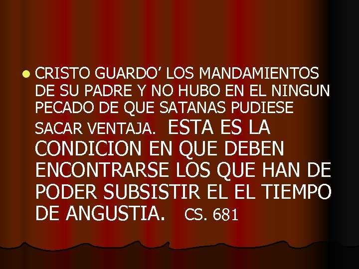 l CRISTO GUARDO’ LOS MANDAMIENTOS DE SU PADRE Y NO HUBO EN EL NINGUN