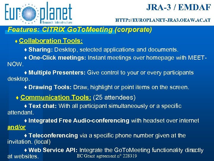 JRA-3 / EMDAF HTTP: //EUROPLANET-JRA 3. OEAW. AC. AT Features: CITRIX Go. To. Meeting