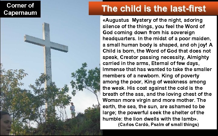 Corner of Capernaum The child is the last-first «Augustus Mystery of the night, adoring