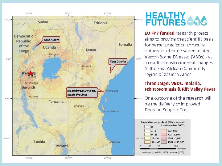EU FP 7 funded research project aims to provide the scientific basis for better