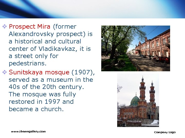 v Prospect Mira (former Alexandrovsky prospect) is a historical and cultural center of Vladikavkaz,