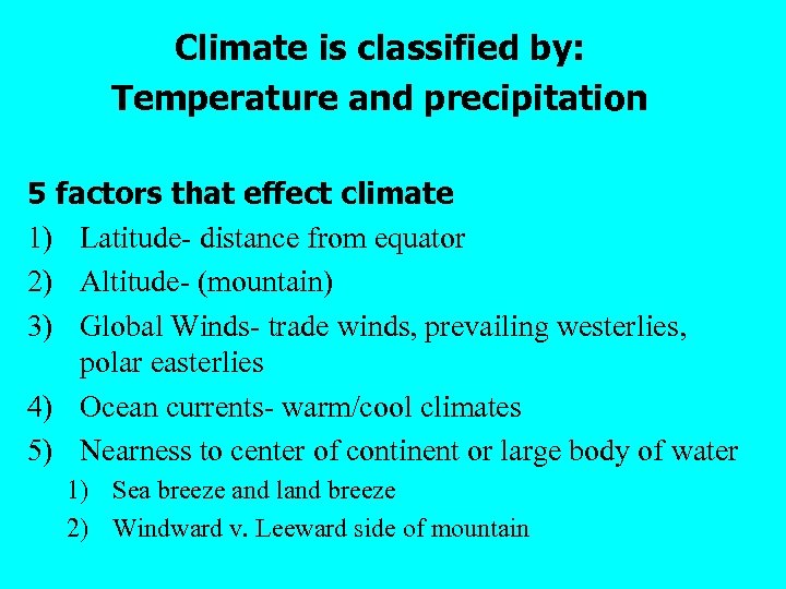 5 Factors That Influence Climate - Spesial 5