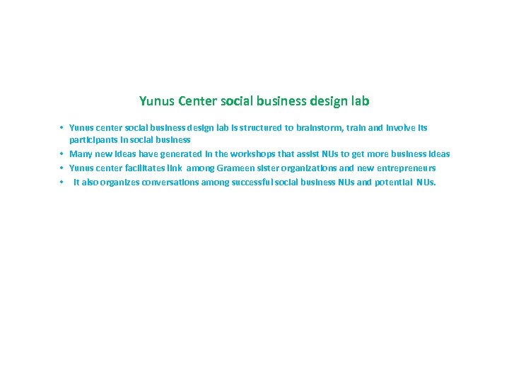 Yunus Center social business design lab • Yunus center social business design lab is