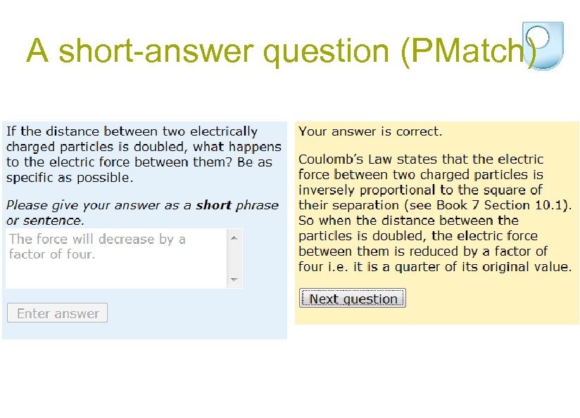 A short-answer question (PMatch) 