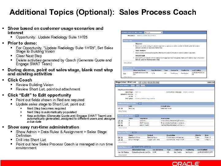 Additional Topics (Optional): Sales Process Coach § Show based on customer usage scenarios and