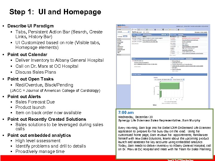 Step 1: UI and Homepage § Describe UI Paradigm § Tabs, Persistent Action Bar