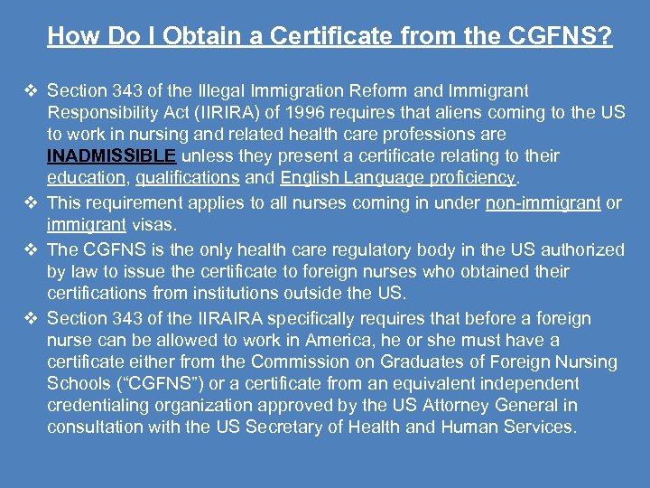 How Do I Obtain a Certificate from the CGFNS? Section 343 of the Illegal