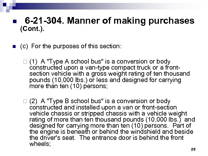 n 6 -21 -304. Manner of making purchases n (c) For the purposes of
