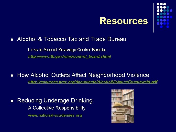 Resources l Alcohol & Tobacco Tax and Trade Bureau Links to Alcohol Beverage Control