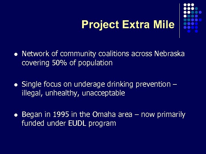 Project Extra Mile l Network of community coalitions across Nebraska covering 50% of population