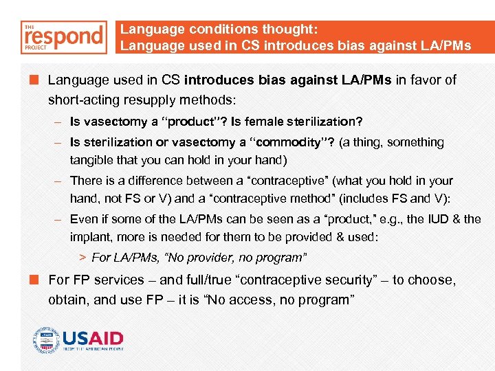 Language conditions thought: Language used in CS introduces bias against LA/PMs in favor of