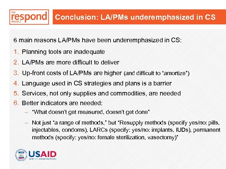 Conclusion: LA/PMs underemphasized in CS 6 main reasons LA/PMs have been underemphasized in CS: