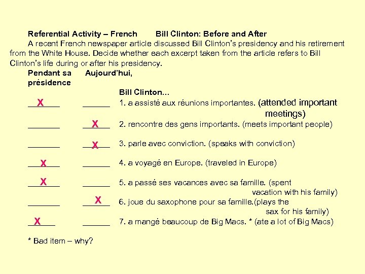 Referential Activity – French Bill Clinton: Before and After A recent French newspaper article
