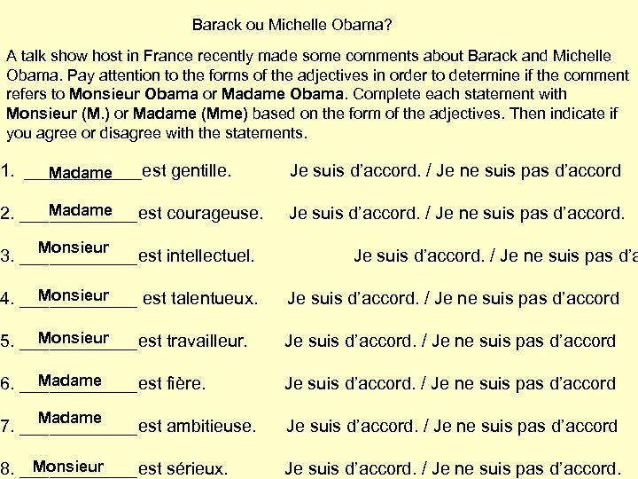 Barack ou Michelle Obama? A talk show host in France recently made some comments