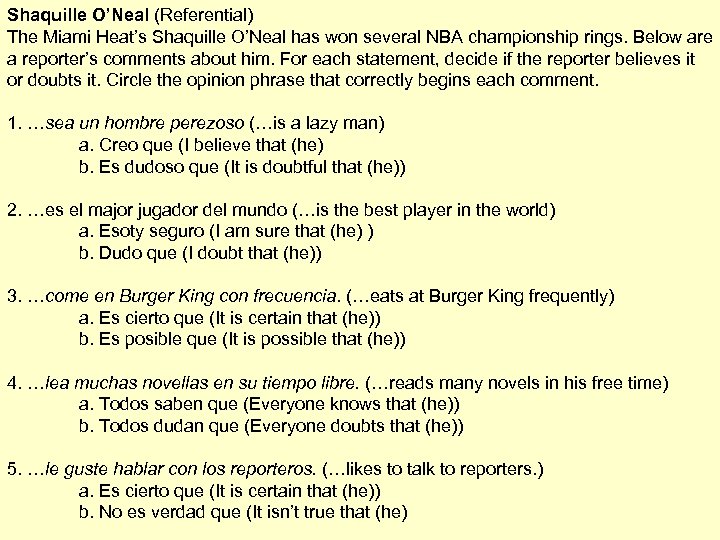 Shaquille O’Neal (Referential) The Miami Heat’s Shaquille O’Neal has won several NBA championship rings.