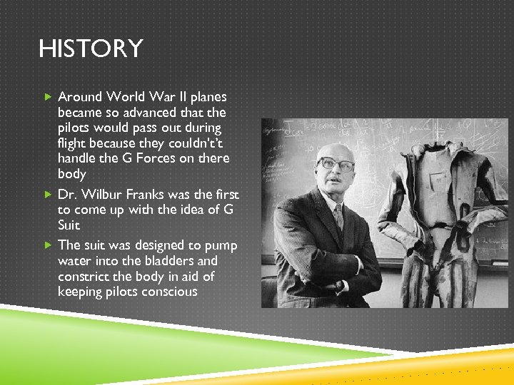 HISTORY Around World War II planes became so advanced that the pilots would pass