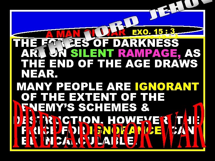 5 A MAN OF WAR EXO. 115: : 33 A MAN OF WAR EXODUS