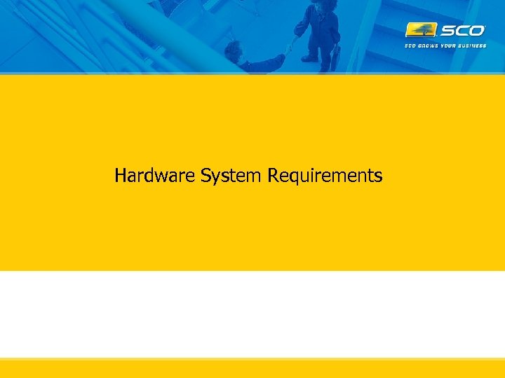 Hardware System Requirements 