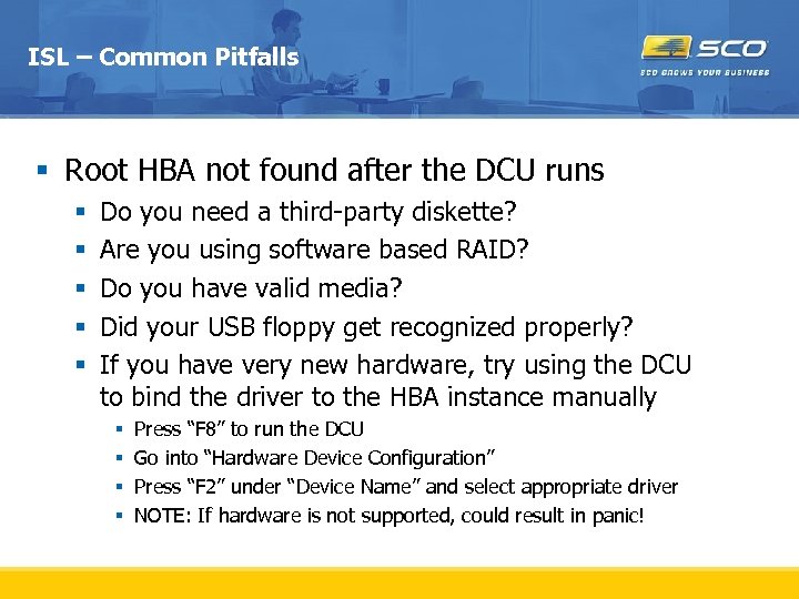 ISL – Common Pitfalls § Root HBA not found after the DCU runs §