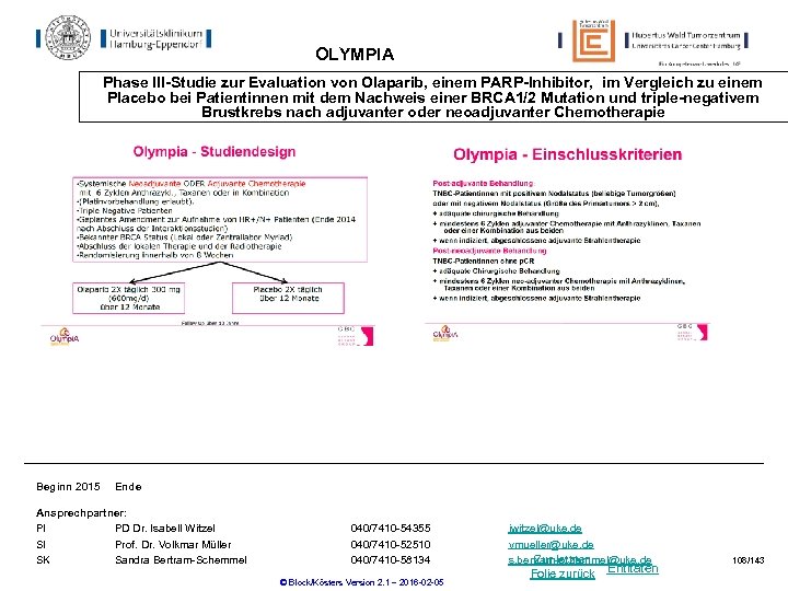 OLYMPIA Phase III-Studie zur Evaluation von Olaparib, einem PARP-Inhibitor, im Vergleich zu einem Placebo