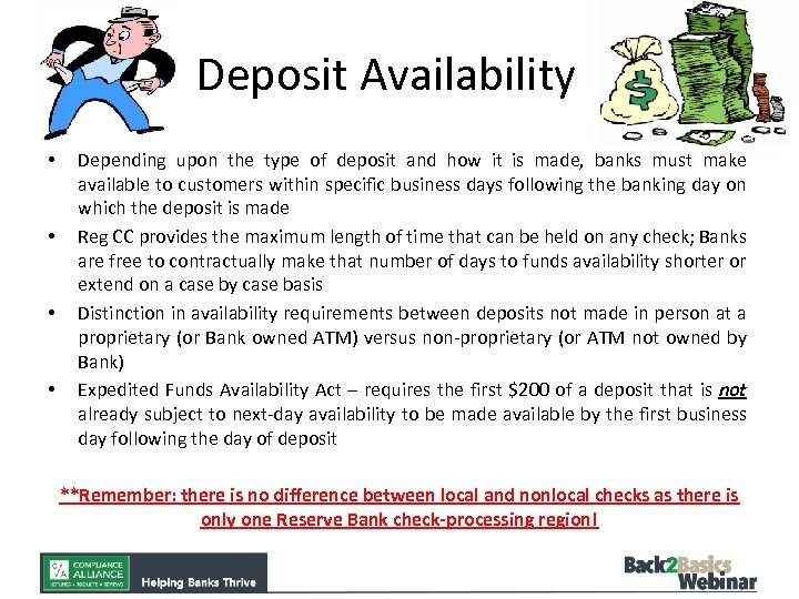 Deposit Availability • • Depending upon the type of deposit and how it is