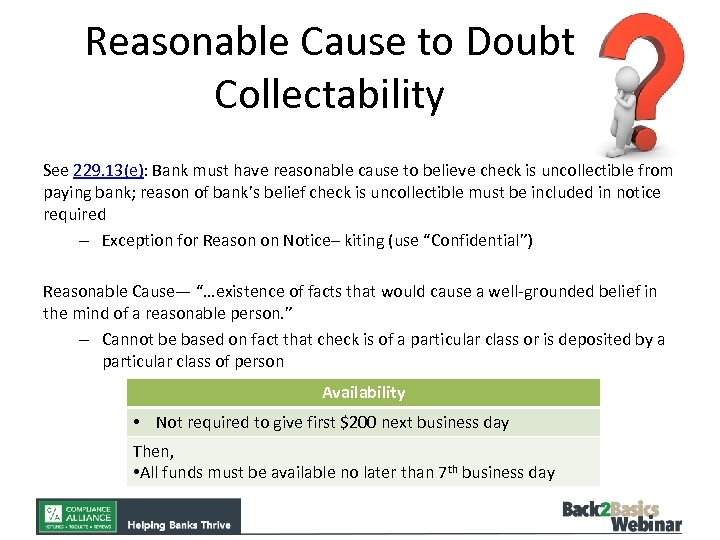 Reasonable Cause to Doubt Collectability See 229. 13(e): Bank must have reasonable cause to