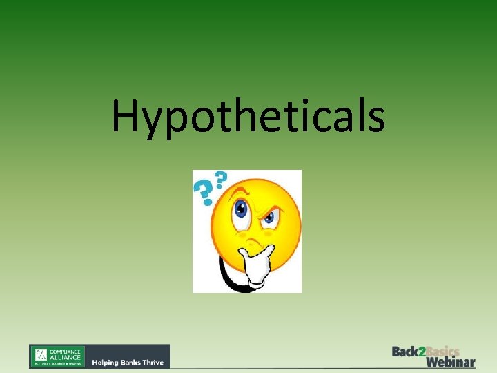 Hypotheticals 