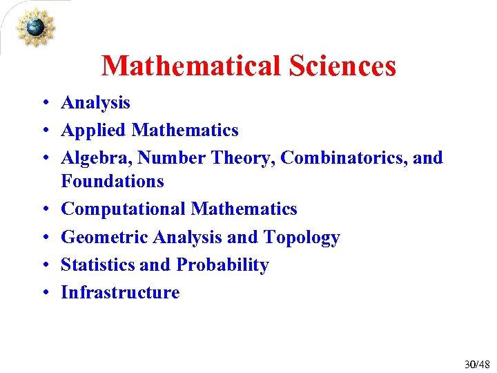 Mathematical Sciences • Analysis • Applied Mathematics • Algebra, Number Theory, Combinatorics, and Foundations