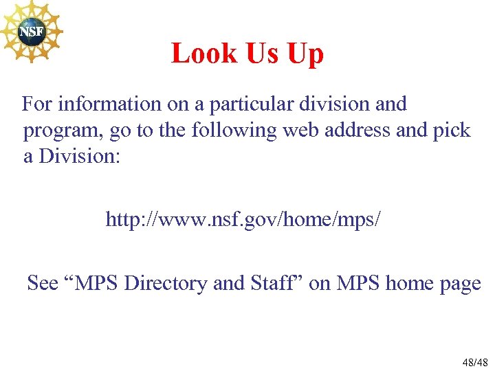 Look Us Up For information on a particular division and program, go to the