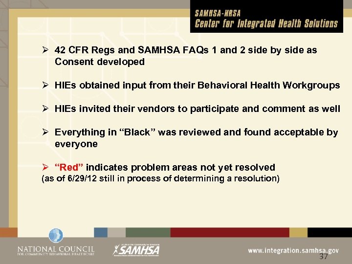 Ø 42 CFR Regs and SAMHSA FAQs 1 and 2 side by side as