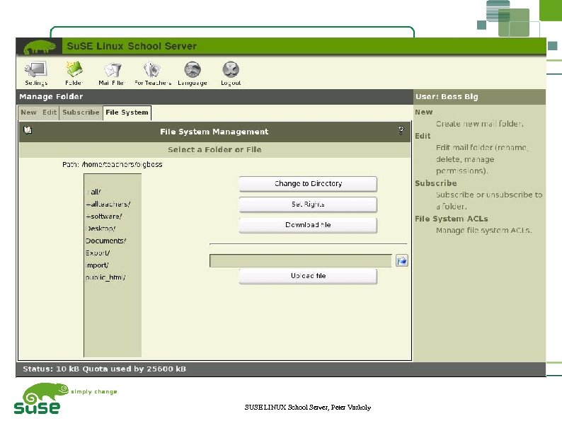 15 SUSE LINUX School Server, Peter Varkoly 