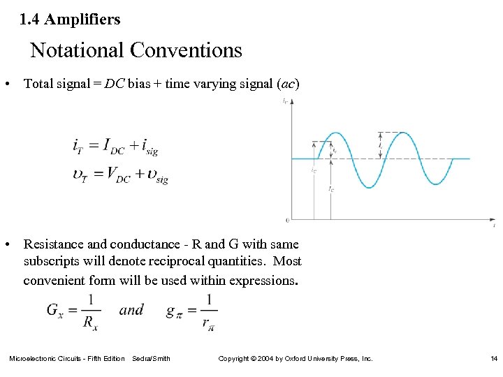 1. 4 Amplifiers Notational Conventions • Total signal = DC bias + time varying