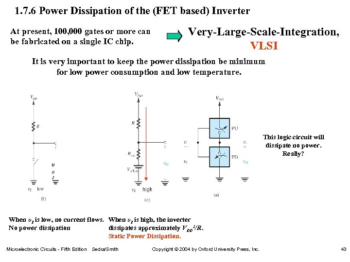 1. 7. 6 Power Dissipation of the (FET based) Inverter At present, 100, 000