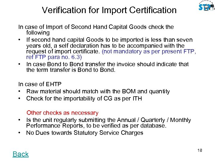 Verification for Import Certification In case of Import of Second Hand Capital Goods check