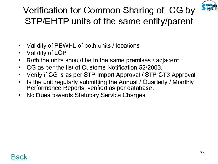 Verification for Common Sharing of CG by STP/EHTP units of the same entity/parent •