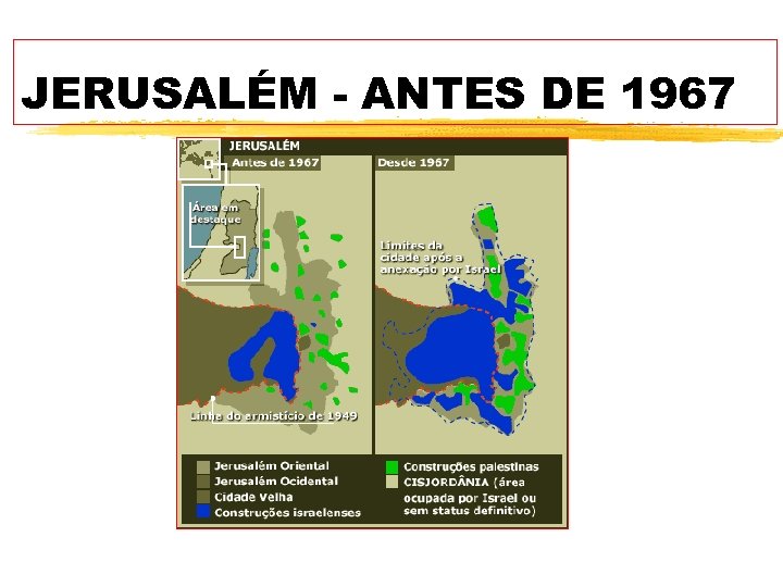 JERUSALÉM - ANTES DE 1967 