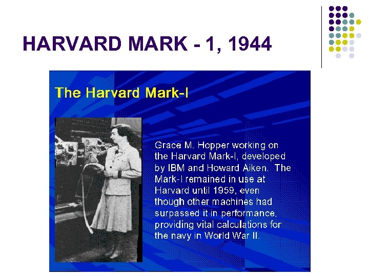 HARVARD MARK - 1, 1944 